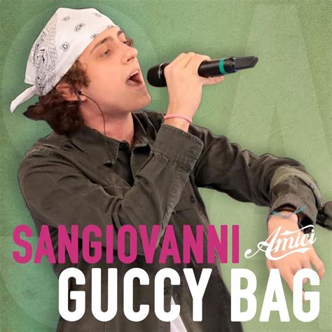 sangiovanni – guccy bag Lyrics .